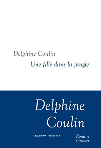 Une fille dans la jungle