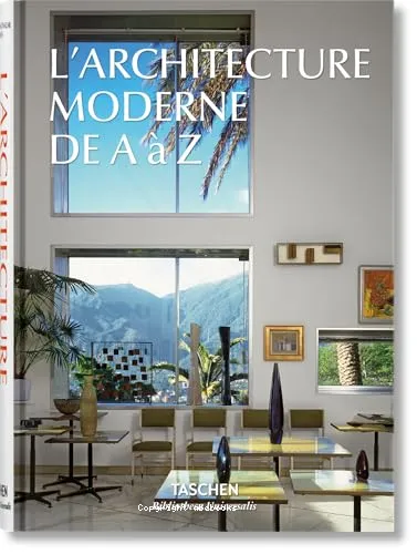 L'architecture moderne de A � Z