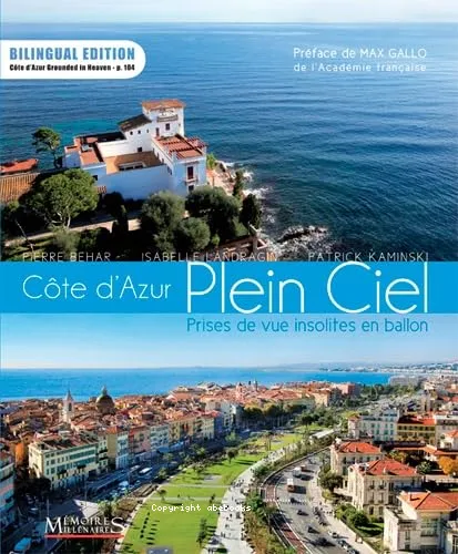 C�te d'Azur plein ciel, prises de vue insolites en ballon
