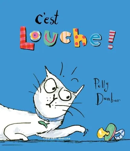 C'est louche!