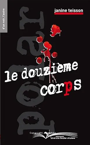 Le douzi�me corps