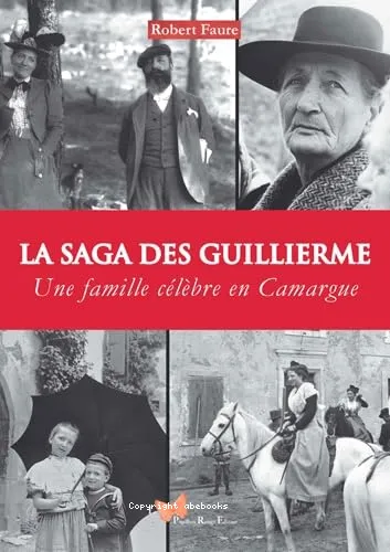La saga des Guillierme