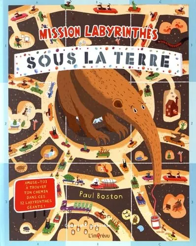 Mission labyrinthes sous la terre