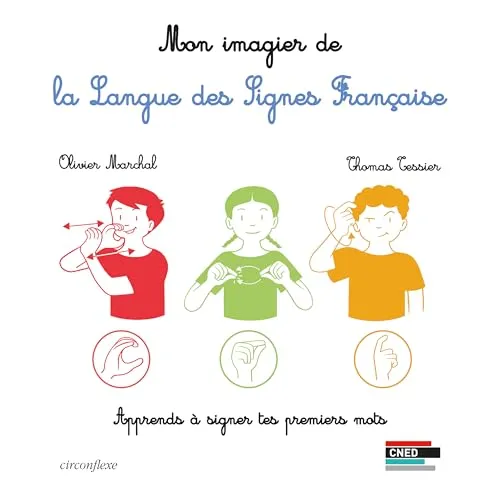 Mon imagier de la langue des signes fran�aise