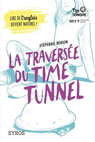 La travers�e du time tunnel