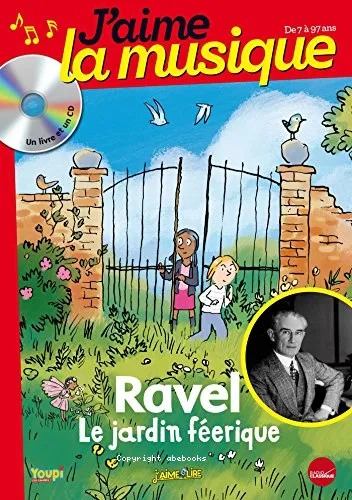 Le jardin f�erique de Maurice Ravel