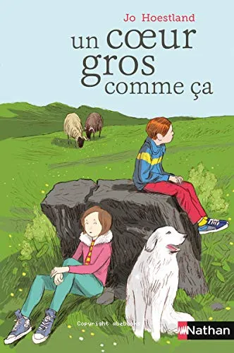 Un coeur gros comme �a