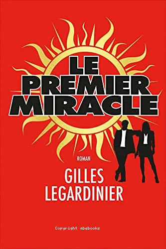 Le premier miracle