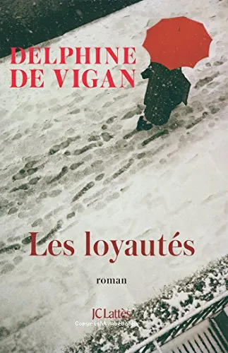 Les loyaut�s