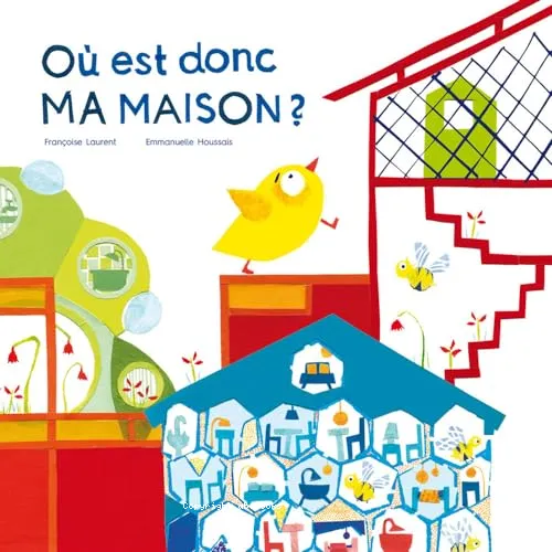 O� est donc ma maison ?