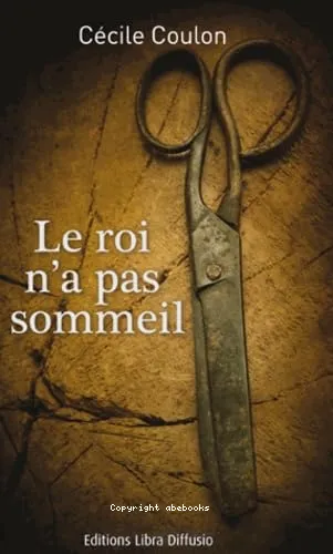 Le roi n'a pas sommeil