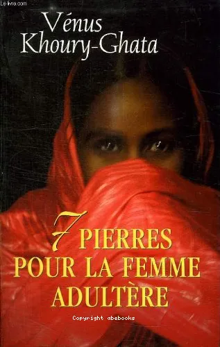 Sept pierres pour la femme adult�re