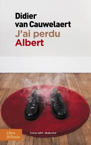 J'ai perdu Albert