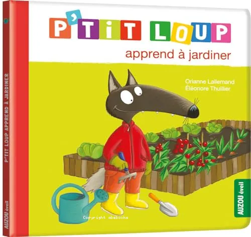 P'tit Loup apprend � jardiner