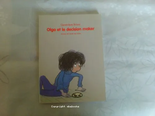 Olga et le decision maker