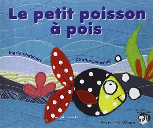 Le petit poisson � pois
