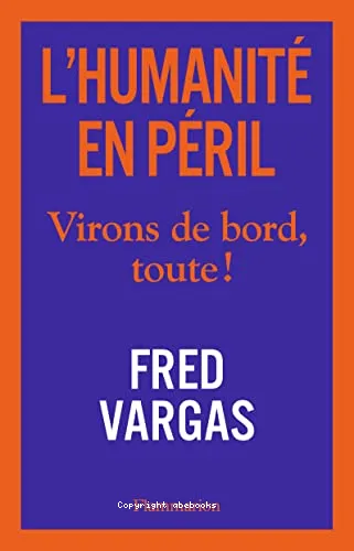 L'humanit� en p�ril