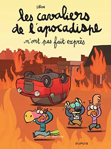 Les cavaliers de l'apocadispe n'ont pas fait expr�s