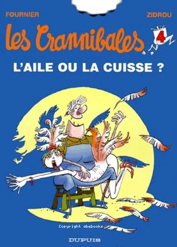 L'aile ou la cuisse ?