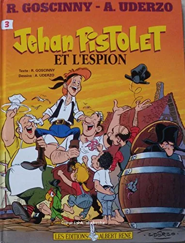 Jehan Pistolet et l'espion