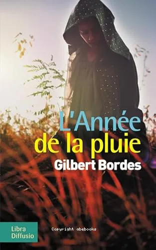 L'ann�e de la pluie