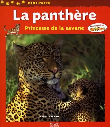 La panth�re, princesse de la savane