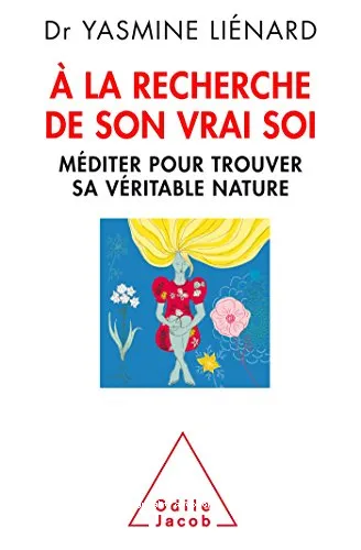 A la recherche de son vrai soi