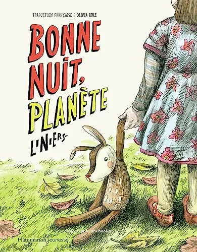 Bonne nuit, Plan�te