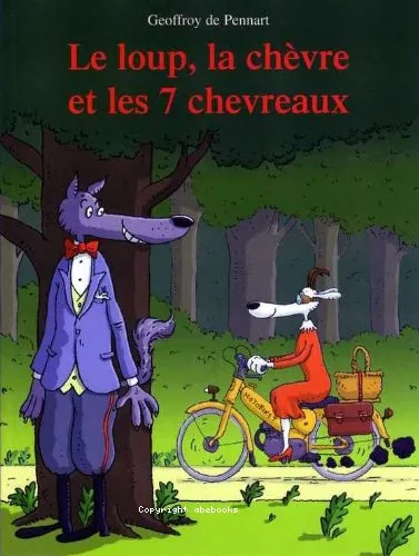 Le loup, la ch�vre et les sept chevreaux