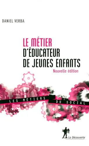 Le m�tier d'�ducateur de jeunes enfants