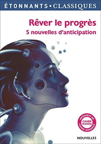 R�ver le progr�s; 5 nouvelles d'anticipation