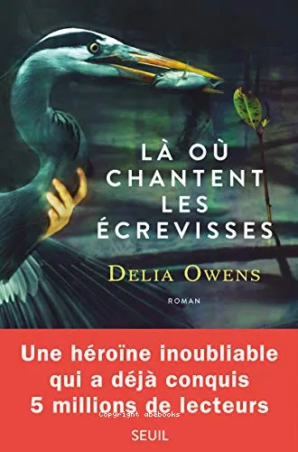 L� o� chantent les �crevisses
