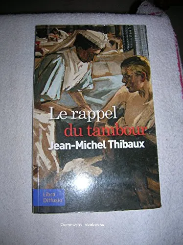 Le rappel du tambour