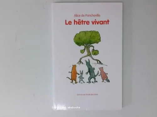Le h�tre vivant