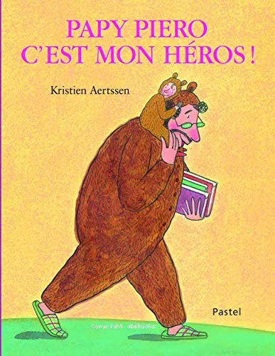 Papy Piero, c'est mon h�ros !
