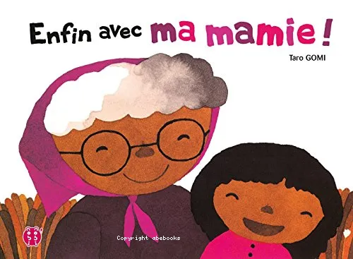Enfin avec ma mamie !