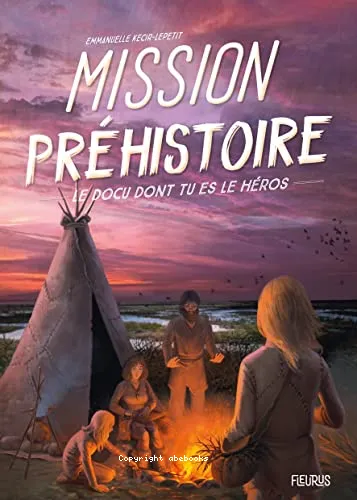 Mission Pr�histoire