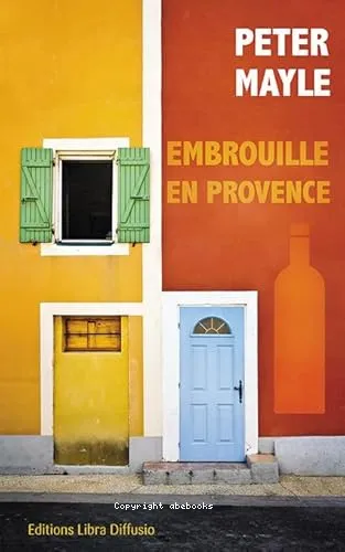 Embrouille en Provence