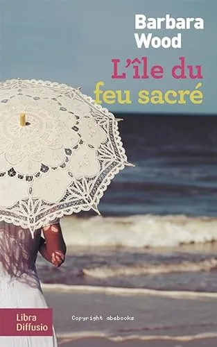 L'�le du feu sacr�