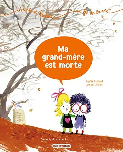 Ma grand-m�re est morte