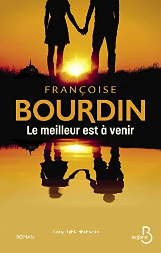 Le meilleur est � venir