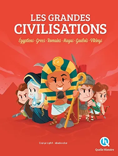 Les grandes civilisations
