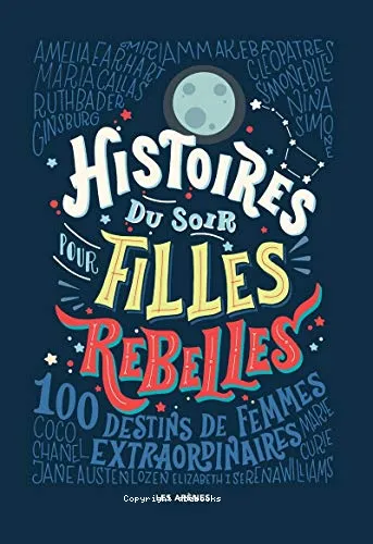 Histoires du soir pour filles rebelles
