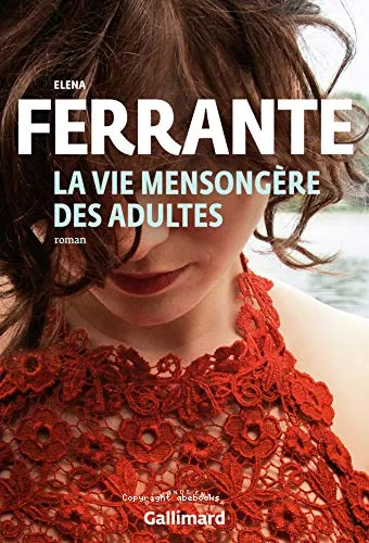 La vie mensong�re des adultes