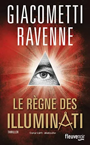 Le r�gne des Illuminati