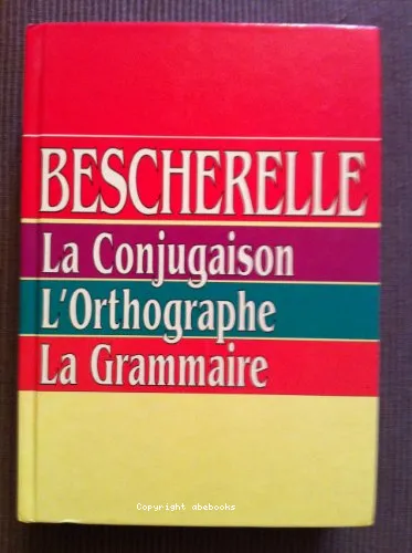 La conjugaison ; L'orthographe ; La grammaire