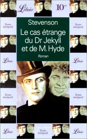 Le cas �trange du Dr Jekyll et de Mr Hyde