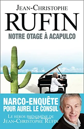 Notre otage � Acapulco