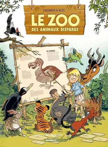 Le zoo des animaux disparus