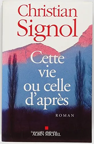 Cette vie ou celle d'apr�s